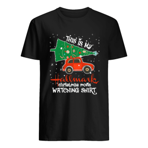 This is my Hallmark Christmas movie watching funny shirt