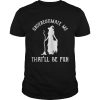 Womens Funny Witch HalloweenUnderestimate Me Thatll Be Fun TShirt