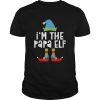 m The Papa Elf Matching Christmas Costume shirt