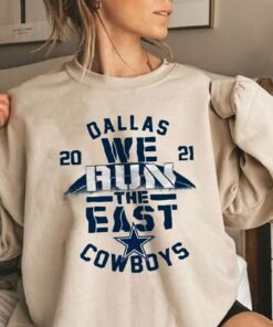 2021 Dallas Cowboys We Run The East Sweatshirt 3