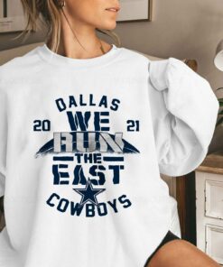 2021 Dallas Cowboys We Run The East Sweatshirt 4