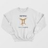 A Zodiac Sign Test – Gemini Classic Sweatshirt