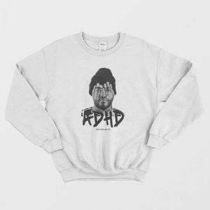 ADHD Joyner Lucas Unisex Sweatshirt