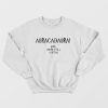 Abracadabra Nope You’re Still A Bitch Sweatshirt