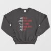 All Faster Than Dialing 911 Funny Gun Lover Sweatshirt
