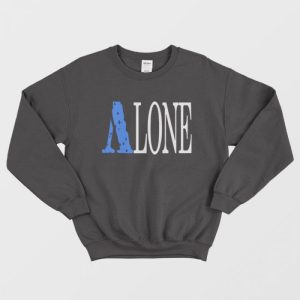 Alone VLONE PARODY Sweatshirt 1