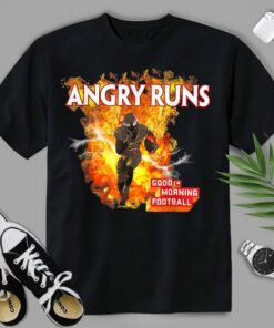 Angry Runs Good Morning Sport Lover Football Fan T Shirt 1