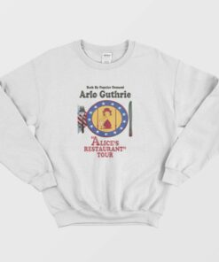 Arlo Guthrie Alices Restaurant Sweatshirt 1