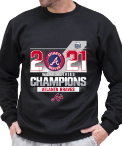 Atlanta Braves Champions World Series 2021 Shirt Gift For Fan 1