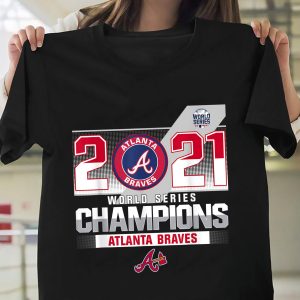 Atlanta Braves Champions World Series 2021 Shirt Gift For Fan 3