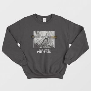 Attack On Titan Eat More Protein Funny Sweatshirt 3