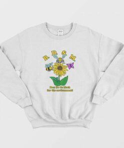 BDSM Bees Do So Much For the Environment Sweatshirt 1