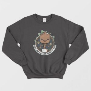 Baby Groot Save the Galaxy Plant A Tree Sweatshirt 2