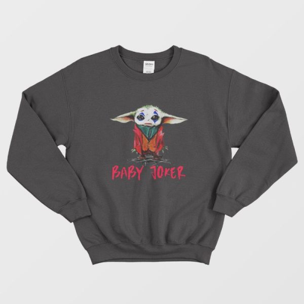 Baby Yoda Baby Joker Sweatshirt