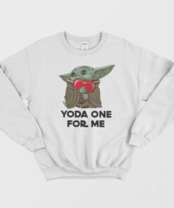 Baby Yoda One For Me Sweatshirt 1