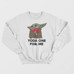 Baby Yoda One For Me Sweatshirt 1