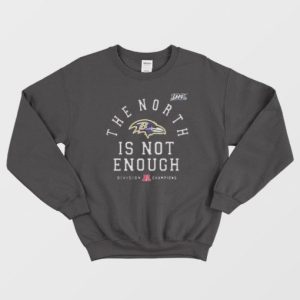 Baltimore Ravens The North Is Not Enough Sweatshirt 2