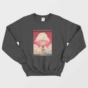 Barbie x Oppenheimer 2023 Barbenheimer Sweatshirt