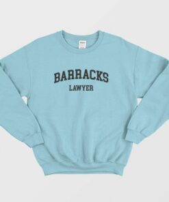 Barracks Lawyer Sweatshirt 2