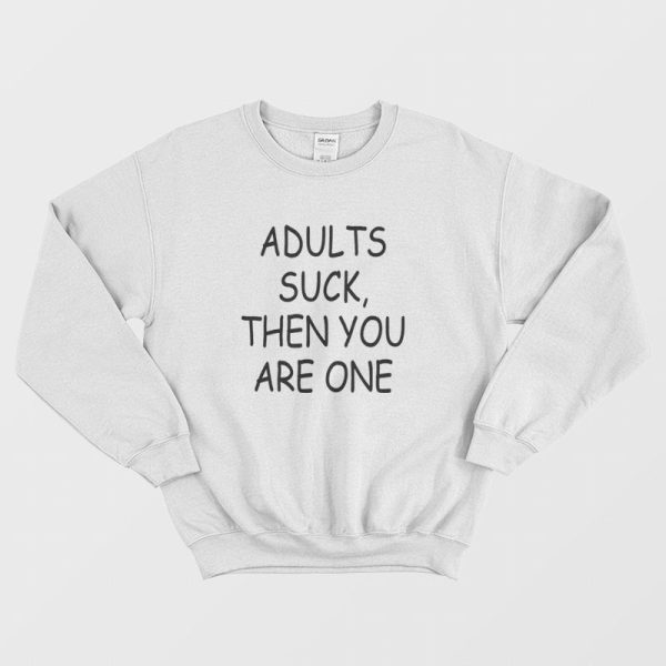 Bart Simpson Adult Suck Then You Are One Sweatshirt