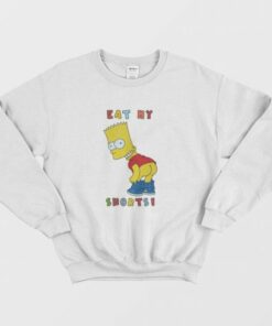 Bart Simpson Eat My Short Sweatshirt 3