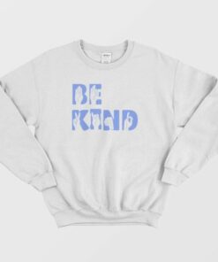 Be Kind Sign Language Sweatshirt 4