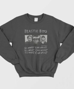 Beastie So Whatcha Want Rock Music Sweatshirt 1