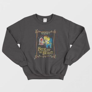 Beer And The Beast Barney Gumble The Simpsons Sweatshirt 1