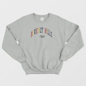 Beverly Hills Club Rainbow Sweatshirt