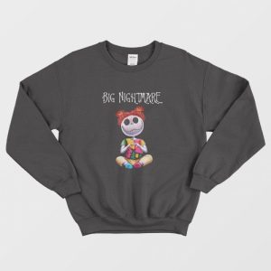 Big Nightmare Sweatshirt 1