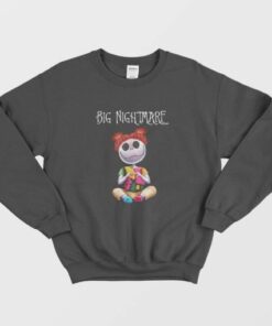 Big Nightmare Sweatshirt 2
