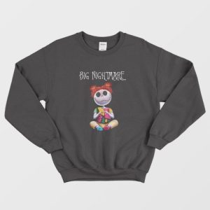 Big Nightmare Sweatshirt 2