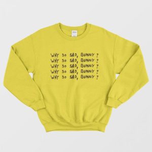 Billie Eilish Why So Sad Bunny Sweatshirt 1