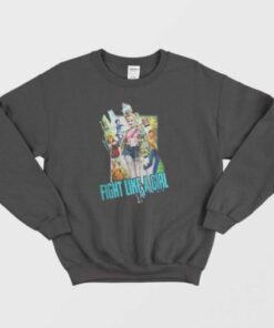 Birds of Prey Fight Like a Girl Harley Quinn Sweatshirt 2