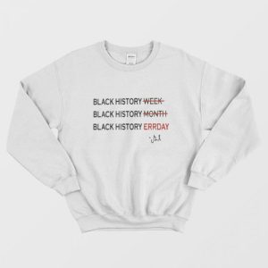 Black History ERRDAY Shirt Chris Paul Sweatshirt 1