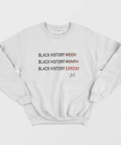 Black History ERRDAY Shirt Chris Paul Sweatshirt 2