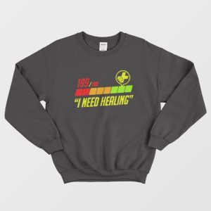 Blame The Controller I Need Healing Sweatshirt 1