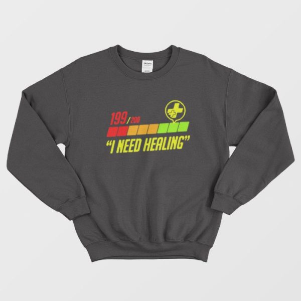 Blame The Controller I Need Healing Sweatshirt