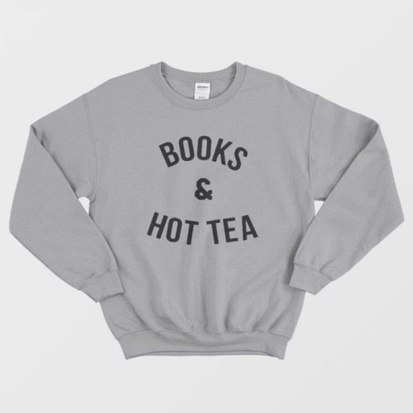 Books and Hot Tea Sweatshirt Funny Tumblr Jumper oversized Pullover