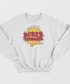 Bored Teenager Sweatshirt 3