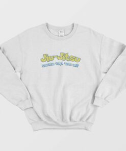 Brazilian Jiu Jitsu Gotta Tap Em All Sweatshirt 2