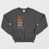 Brent Ben Alan Alex and Lexi Sweatshirt Vintage