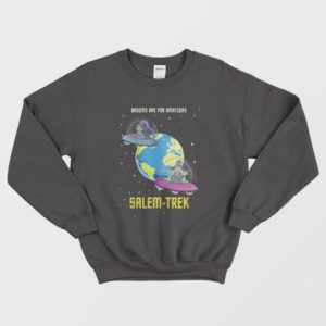 Brooms Are For Amateurs Salem-Trek Sweatshirt