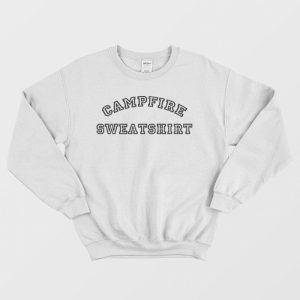 Campfire Sweatshirt 3