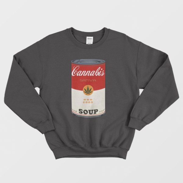 Cannabis Soup Parody Of Campbell’s Soup That 70’s Show Sweatshirt