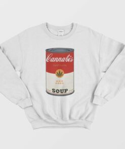 Cannabis Soup Parody Of Campbells Soup That 70s Show Sweatshirt 3
