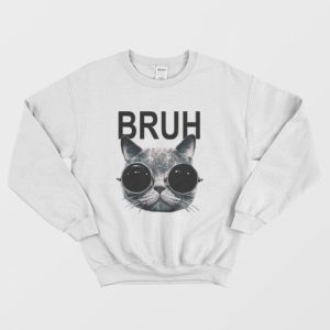 Cat Bruh Sweatshirt 3