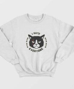 Cat I Hate Everyone Sweatshirt 1 Cat I Hate Everyone Sweatshirt 2
