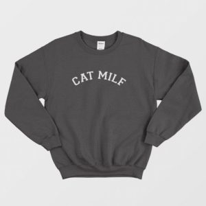 Cat Milf Funny Sweatshirt 4