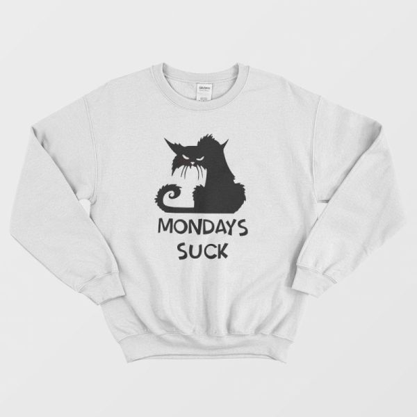 Cat Mondays Suck Sweatshirt